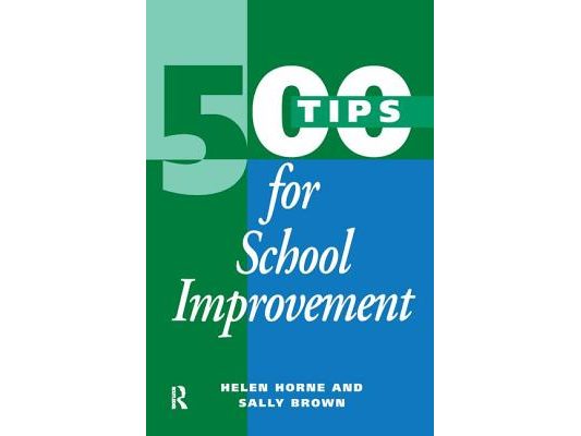 500 Tips for School Improvement