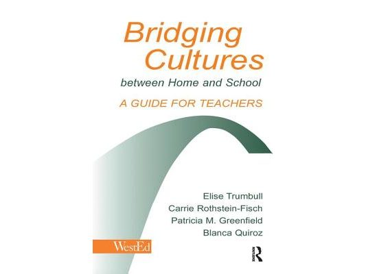 Bridging Cultures Between Home and School: A Guide for Teachers