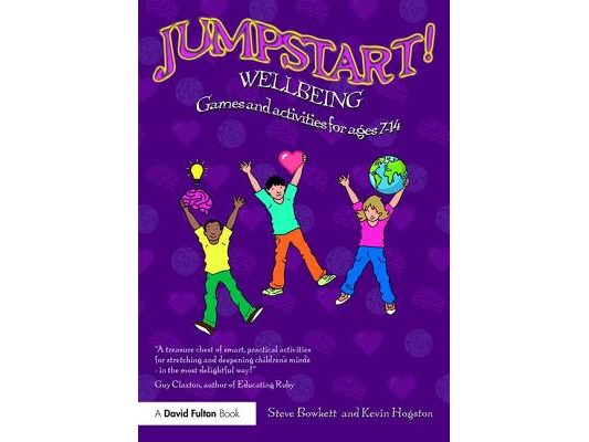 Jumpstart! Wellbeing: Games and Activities for Ages 7-14