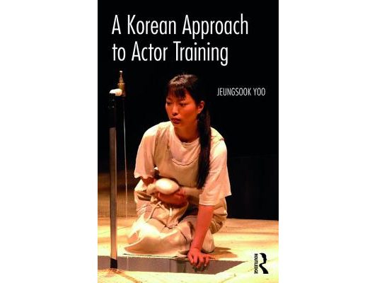 A Korean Approach to Actor Training