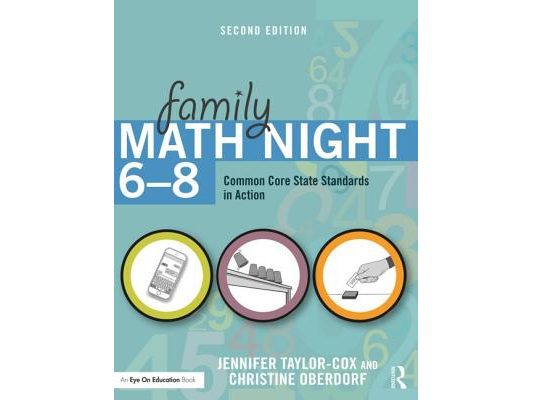 Family Math Night 6-8: Common Core State Standards in Action