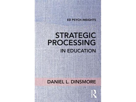 Strategic Processing in Education