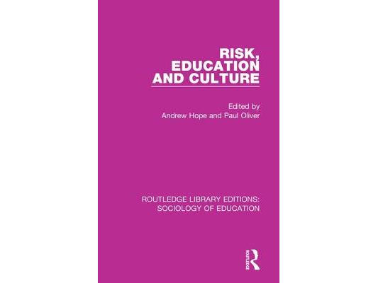 Risk, Education and Culture