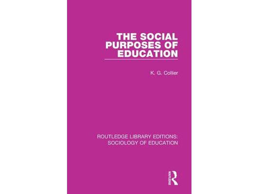 The Social Purposes of Education