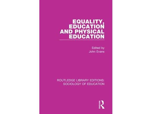 Equality, Education, and Physical Education