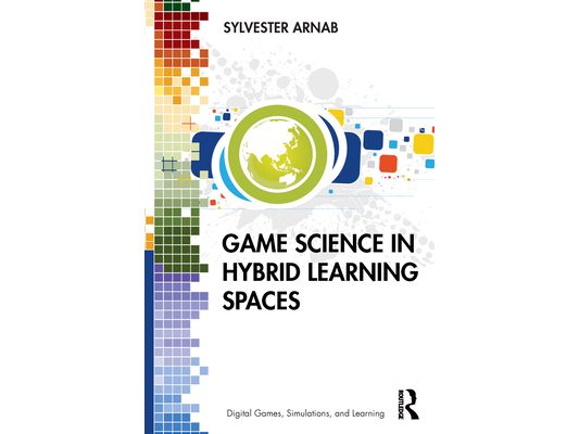 Game Science in Hybrid Learning Spaces