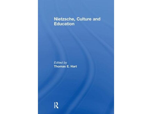 Nietzsche, Culture and Education