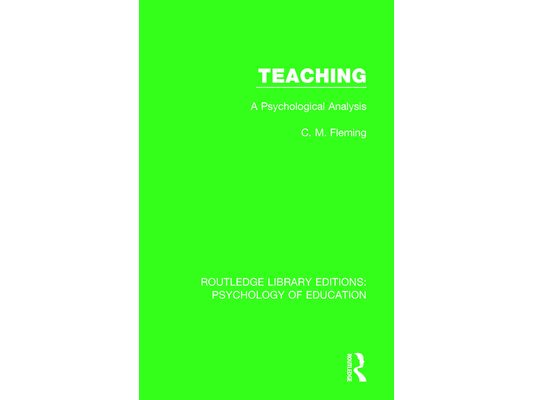 Teaching: A Psychological Analysis