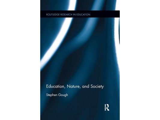 Education, Nature, and Society