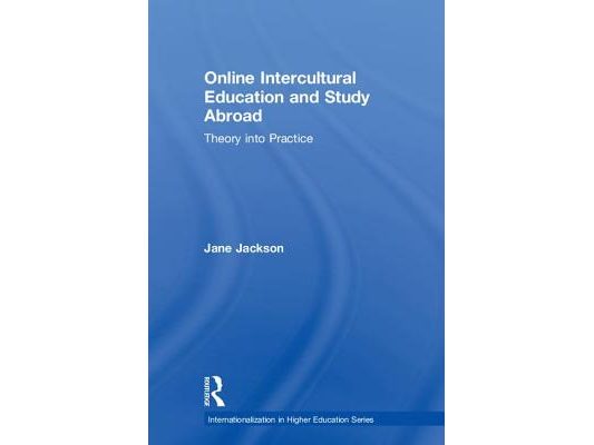 Online Intercultural Education and Study Abroad: Theory Into Practice