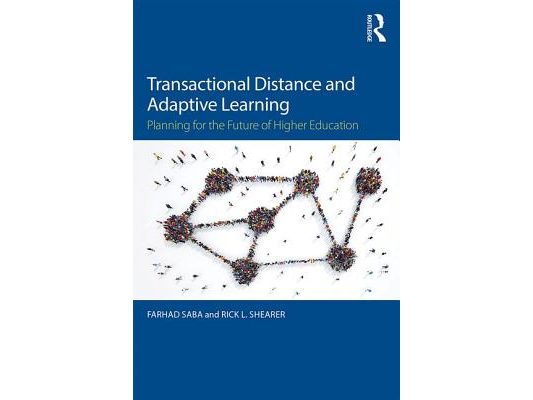 Transactional Distance and Adaptive Learning: Planning for the Future of Higher Education