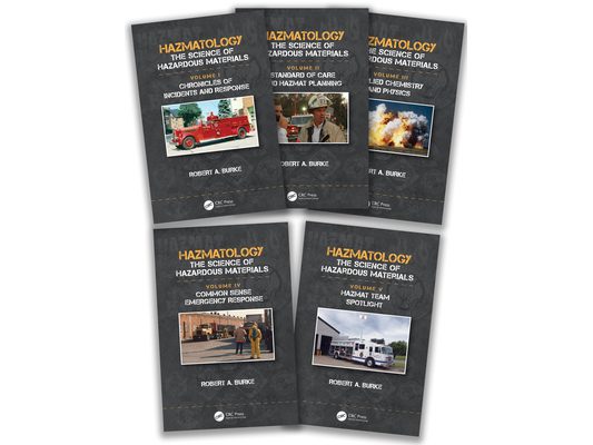 Hazmatology: The Science of Hazardous Materials, Five-Volume Set