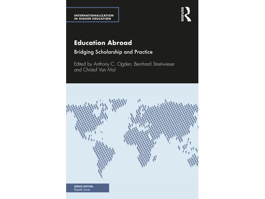 Education Abroad: Bridging Scholarship and Practice