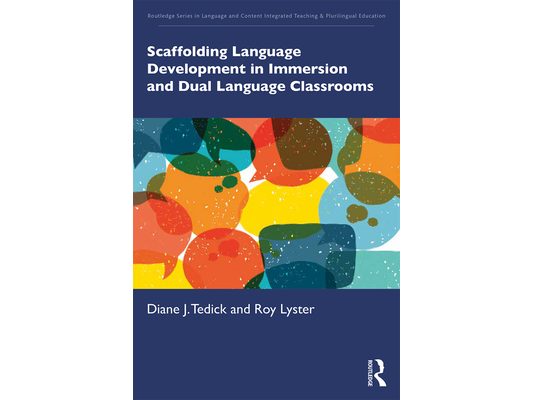 Scaffolding Language Development in Immersion and Dual Language Classrooms