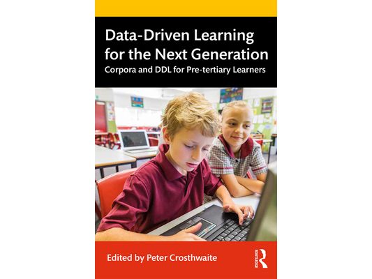 Data-Driven Learning for the Next Generation: Corpora and DDL for Pre-Tertiary Learners