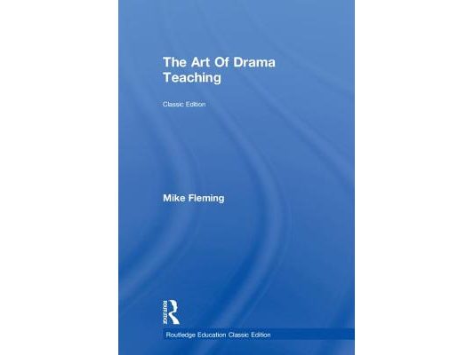 The Art of Drama Teaching