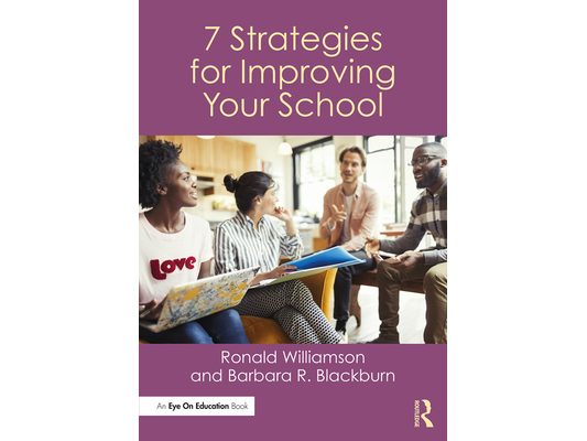 7 Strategies for Improving Your School
