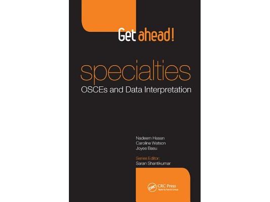 Get ahead! Specialties: OSCEs and Data Interpretation