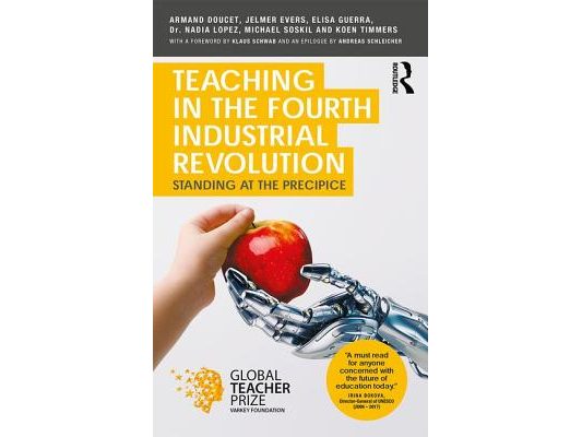 Teaching in the Fourth Industrial Revolution: Standing at the Precipice