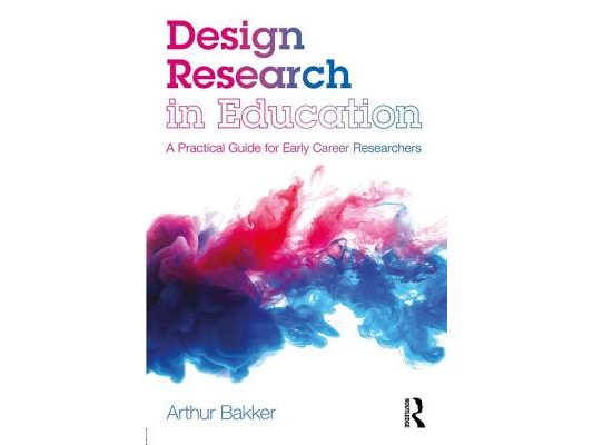 Design Research in Education: A Practical Guide for Early Career Researchers
