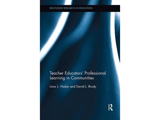 Teacher Educators' Professional Learning in Communities