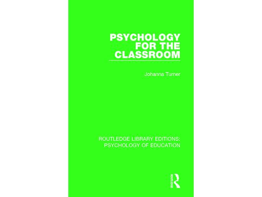 Psychology for the Classroom