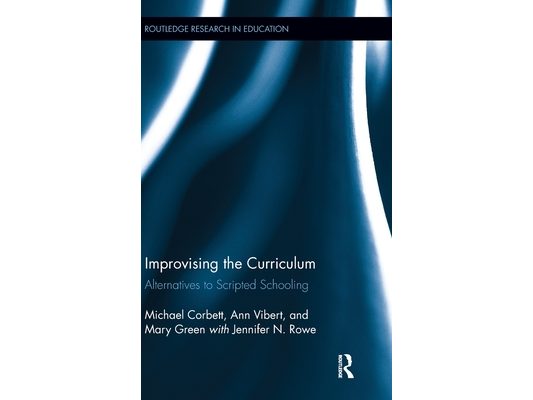 Improvising the Curriculum: Alternatives to Scripted Schooling