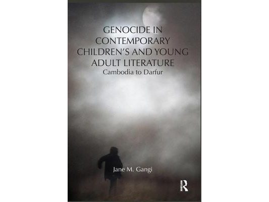 Genocide in Contemporary Children's and Young Adult Literature: Cambodia to Darfur