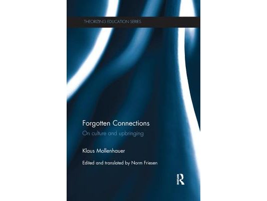 Forgotten Connections: On Culture and Upbringing