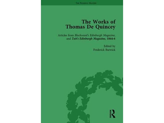 The Works of Thomas De Quincey, Part III vol 15