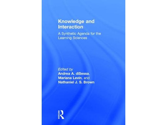 Knowledge and Interaction: A Synthetic Agenda for the Learning Sciences