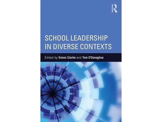 School Leadership in Diverse Contexts
