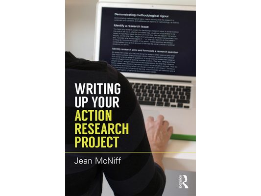 Writing Up Your Action Research Project