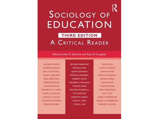 Sociology of Education: A Critical Reader