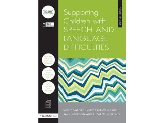 Supporting Children with Speech and Language Difficulties