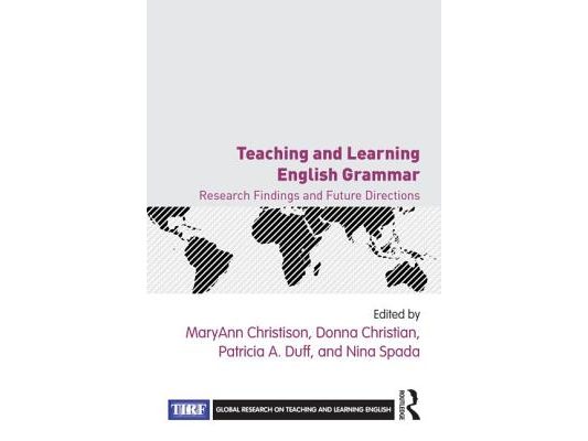 Teaching and Learning English Grammar: Research Findings and Future Directions