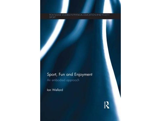 Sport, Fun and Enjoyment: An Embodied Approach