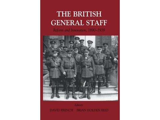 British General Staff: Reform and Innovation