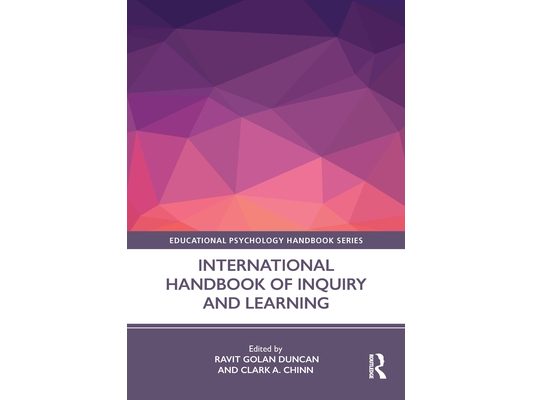International Handbook of Inquiry and Learning