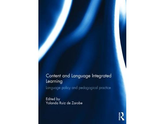 Content and Language Integrated Learning: Language Policy and Pedagogical Practice