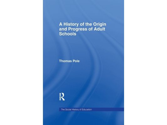 History of the Origin and P Cb: Hist Origin Adult School