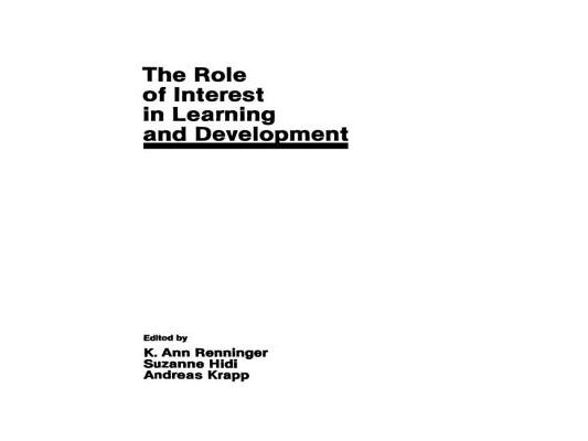 The Role of interest in Learning and Development