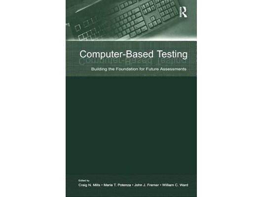 Computer Based Testing