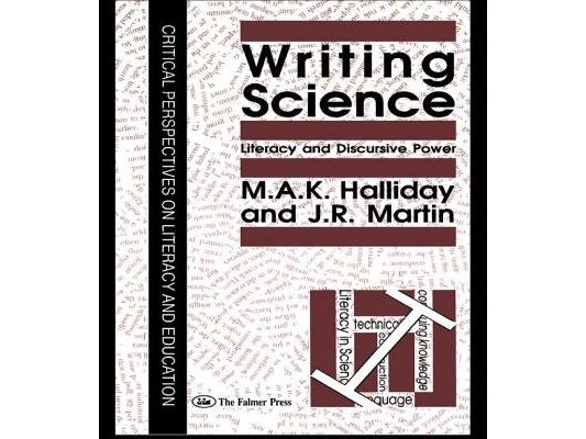 Writing Science: Literacy And Discursive Power