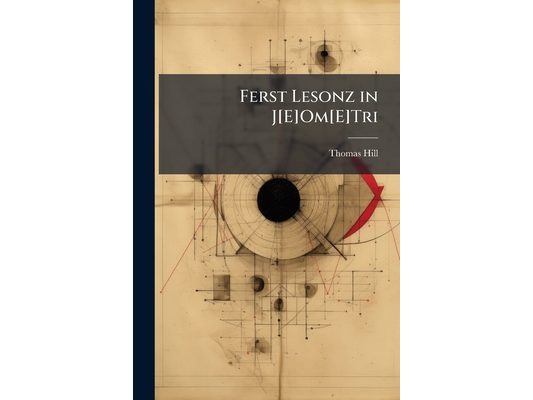 Ferst Lesonz in J[E]Om[E]Tri