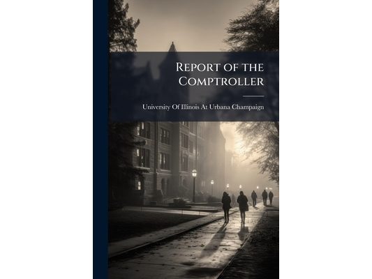 Report of the Comptroller