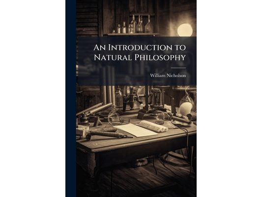 An Introduction to Natural Philosophy
