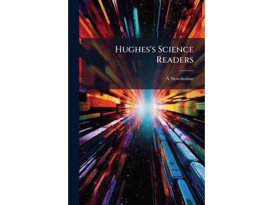 Hughes's Science Readers
