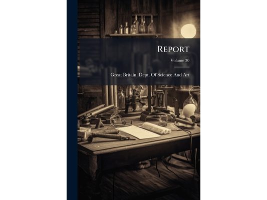 Report; Volume 30