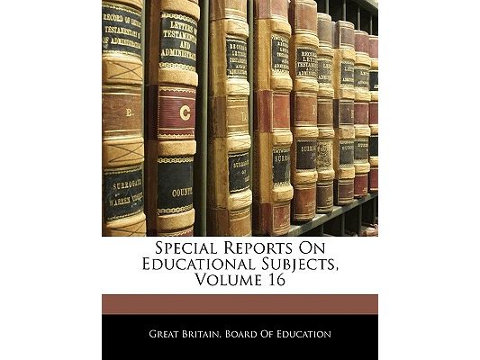 Special Reports on Educational Subjects, Volume 16